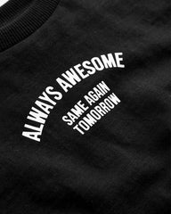 NEXT BLACK ALWAYS AWESOME LONG SLEEVE T-SHIRT