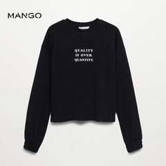 MANGO BLACK QUALITY OVER QUANTITY SWEATSHIRT